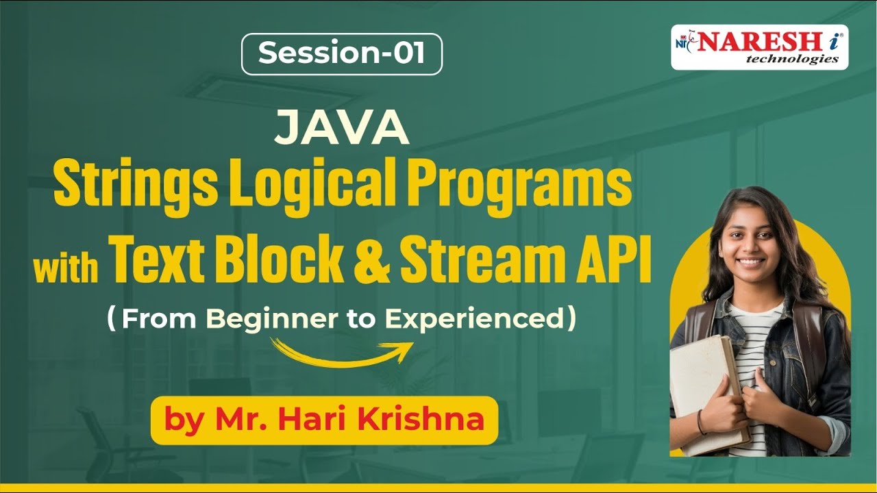 Session-1 | Strings Logical Programs with Text Block and Stream API | Hari Krishna | Naresh IT