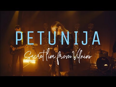 Petunija - Secret Live From Vilnius (Full)