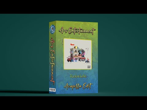 Yaisel LM, YOVNGCHIMI - Rebelde (Acapella Edit)