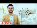 Teri Kami Akhil Happy Raikoti Latest Punjabi Song 2023 Speed Audio