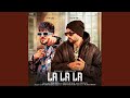 La La La