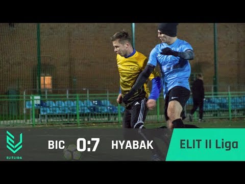 BIC 0:7 HYABAK - ELIT II Liga [JESIEŃ 2018]