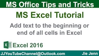 Add Text to the beginning and end of all cells | Excel Tutorial