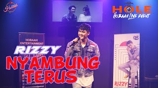 Download lagu RIZZY  - NYAMBUNG TERUS (HOLE) mp3 Download lagu RIZZY  - NYAMBUNG TERUS (HOLE) mp3