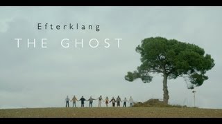 Efterklang - The Ghost video