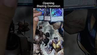 Opening Blazing Dominion #yugioh #yugiohcommunity #yugiohcards #yugiohopening #packopening