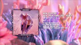 Bên Trên Tầng Lầu - Tăng Duy Tân x Minn「Remix Version by 1 9 6 7」/ Audio Lyrics Video