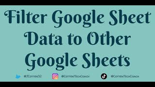 Filter Google Spreadsheet Data to other Google Sheets