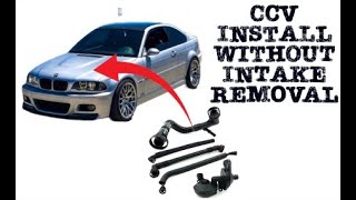 BMW E46 CCV ( Crankcase Vent Valve) remove / install without intake removal