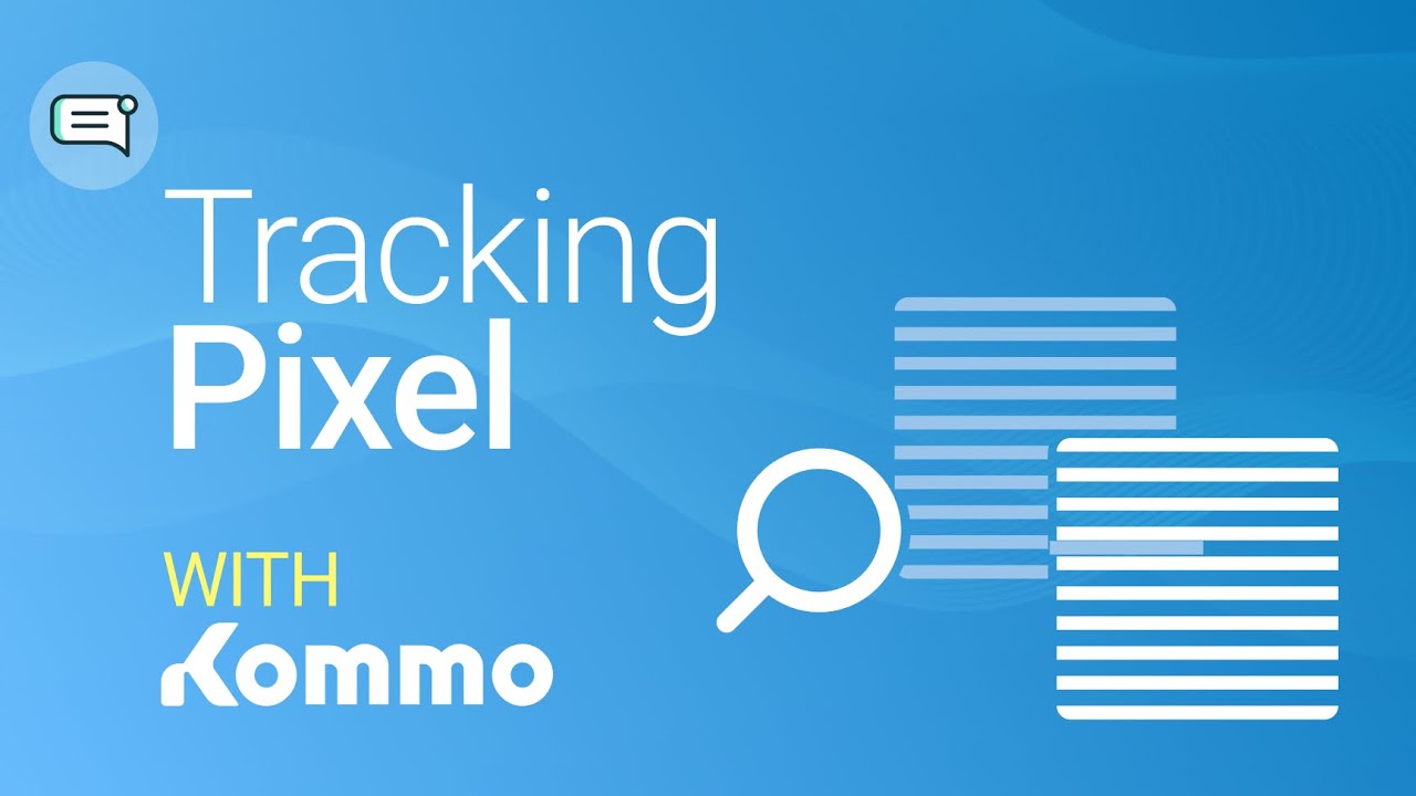 Tracking Pixel | Kommo