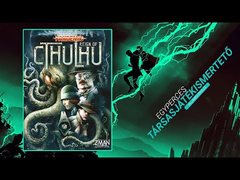 #291. Pandemic: Reign of Cthulhu | Egyperces társasjátékismertető - Game-Obscura