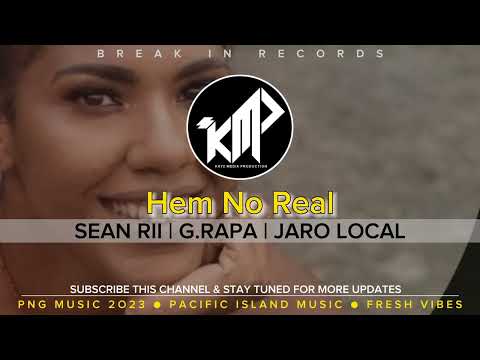 Hem No Real_-_Sean Rii feat G.Rapa & Jaro Local