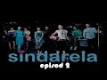 FULL Sindarela Episod 2