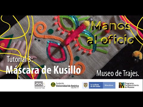 Tutorial Máscara de Kusillo con Dayra Benavides