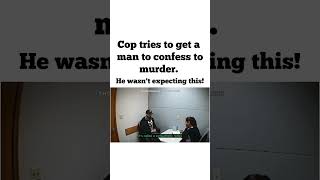 COP TRIES TO GET A MAN TO CONFESS TO MURDER - HE WASN'T EXPECTING THIS! #owned #interrogations