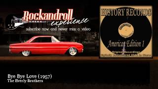 Everly Brothers - Bye Bye Love video