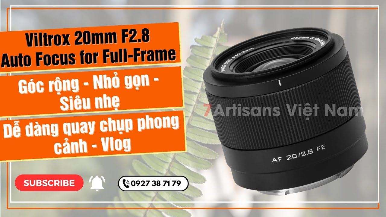Video Ống kính Viltrox 20mm F2.8 AF Full-Frame Sony E và Nikon Z