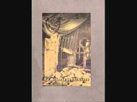 Le Silence des Ruines - Le Déclin de nos Sentiments