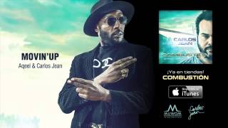Movin_Up - Carlos Jean &amp; Aqeel