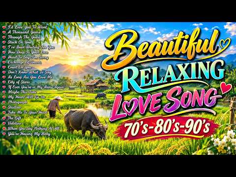 Romantic Love Songs Playlist 💖 The Best 70s 80s 90s Hits for Every Love Story