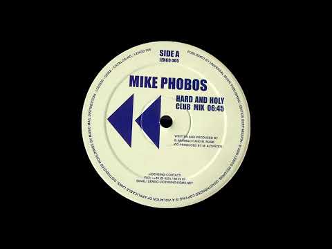 Mike Phobos - Hard And Holy (Club Mix) [HQ]
