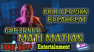 Download lagu DJ MATI MATIAN ( GUB3RNUR ) FULL VERSION BREAKBEAT TERBARU mp3