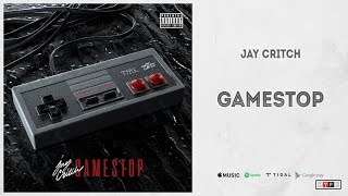 Jay Critch - &quot;GameStop&quot;