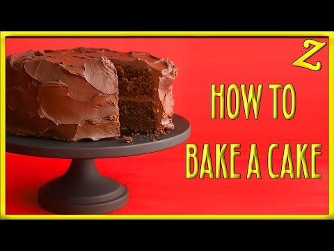 How to Bake: A Cake!