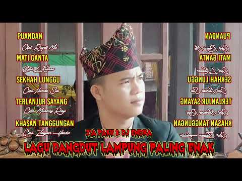 Lagu Dangdut Lampung Paling Enak ( Spesial ) Zia Paku & Dj Endra