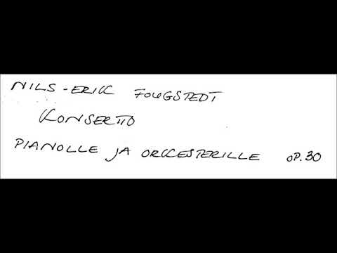 Nils-Eric Fougstedt – Piano Concerto Op.30 (1944) [SAMPLE]