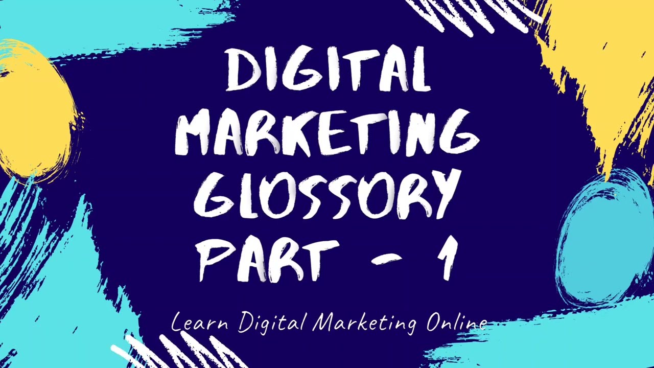 Digital Marketing Glossary: Terms You Should Know