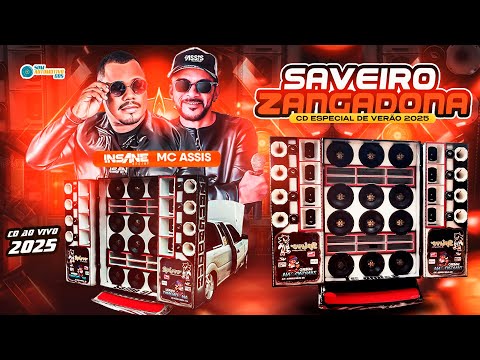 SAVEIRO ZANGADONA ESPECIAL DE VERÃO - INSANE DJ E MC ASSIS AO VIVO