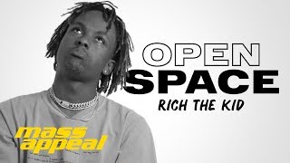 Open Space: Rich The Kid