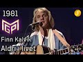 Melodi Grand Prix 1981 J Aldri I Livet Finn Kalvik