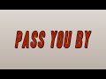 Rod Wave Pass You By Lyrics