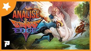 STRIKERS EDGE - ANÁLISE [PC, PS4]