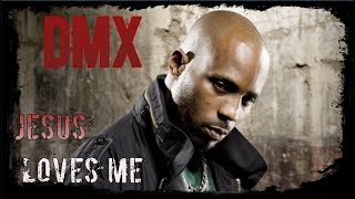 DMX Jesus Loves me - Christian Rap