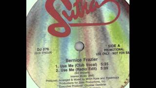 Use Me - Bernice Frazier
