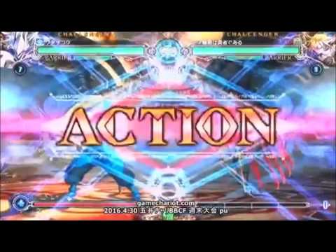 (Excerpt) 4/30/16 BBCF Gamechariot: Meister (LA) Matches