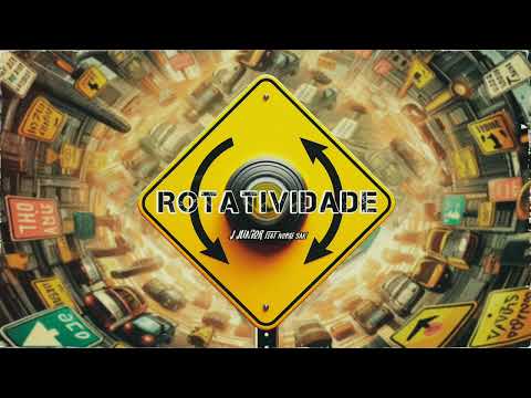 Rotatividade - Nobre San | J. Junior