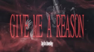 Download lagu 'Give Me A Reason' - Jay b x Jswesley Shot By @gen.mp4 mp3