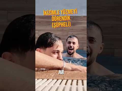 ikizimle yüzmeyi öğrendik (şüpheli)
