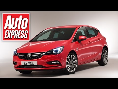 New Opel/ Vauxhall Astra - our need to know guide