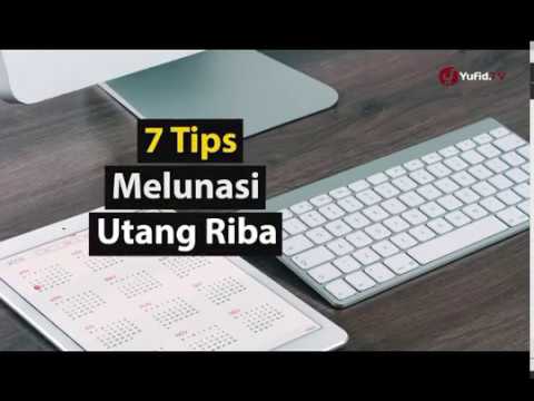 7 Tips Melunasi Hutang Riba - Perumahan Syariah Tanpa Riba, Tanpa Bank