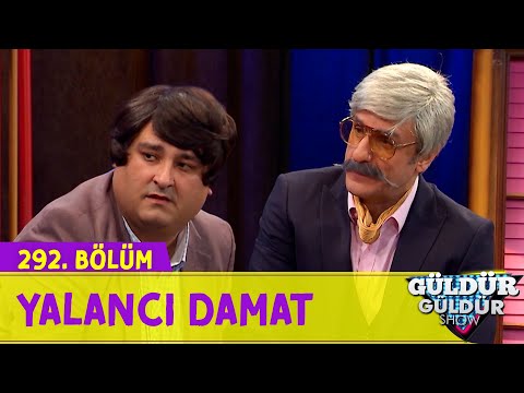 Yalancı Damat - 292.Bölüm (Güldür Güldür Show)