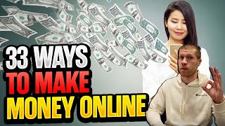 33 Quick Ways to Make Money Online