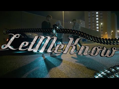 Kroma, West Goodie & Barret - LET ME KNOW (Official Video)