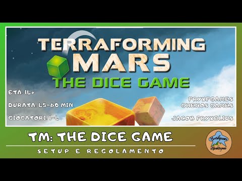 Terraforming Mars: The Dice Game - Setup and Rules in Italian (Tutorial) [SUB ITA]