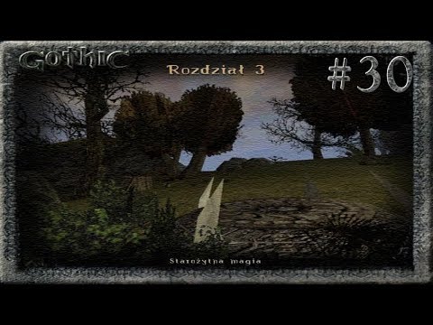Zagrajmy w Gothic [odc.30] - Banda Quentina. Gorn i ruiny klasztoru