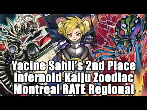 2nd Place Yacine Sahli's 60 Card Infernoid Zoodiac Kaiju Deck Profile Montreal Regionals